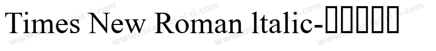 Times New Roman ltalic字体转换